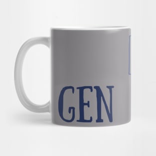 Gen X Mug